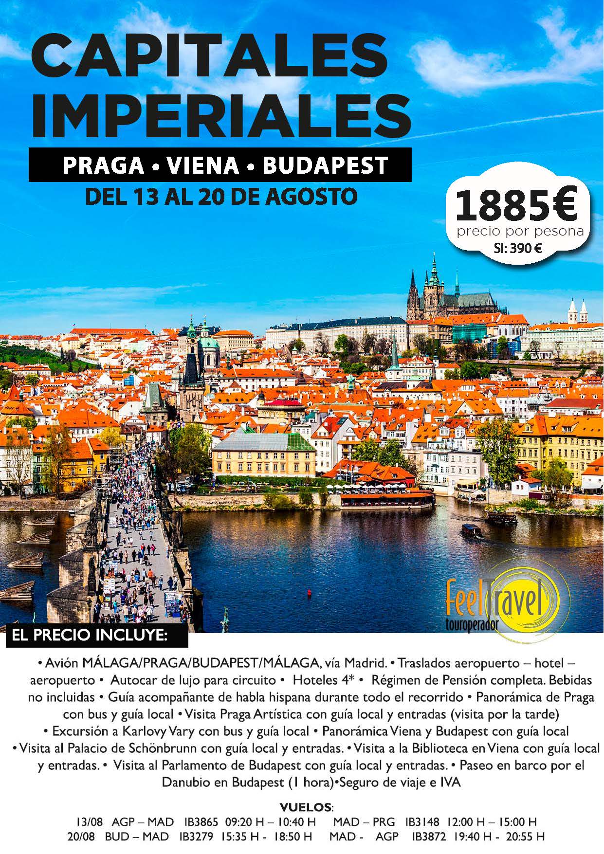 PRAGA, VIENA Y BUDAPEST AGOSTO